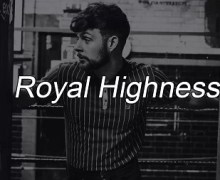 Tom Grennan “Royal Highness” Official Video