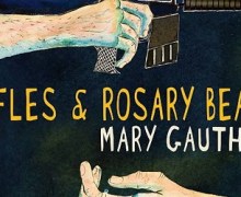 Mary Gauthier “Bullet Holes in the Sky” New Song & Album