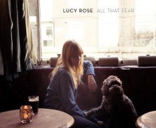 Lucy Rose “All That Fear” New Song
