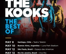 The Kooks Tour 2018 South America=Santiago, Buenos Aires, Sao Paulo, Rio De Janiero