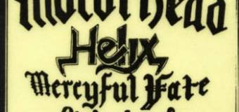 Motörhead, Helix, Mercyful Fate, Girlschool, Talon European Tour 1984