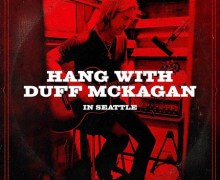 Hang w/ Guns N’ Roses Bassist Duff McKagan in Seattle – Opportunity