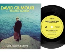 David Gilmour “Yes, I Have Ghosts” Single Gets 7″ Vinyl Release – Record Store Day – Black Friday 2020