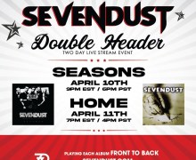 Sevendust Announce ‘Double Header’ Live Stream Event – Seasons & Home – 2021 – Tickets