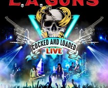 L.A. Guns ‘Cocked & Loaded Live’ New Album/CD/Vinyl/Digital – 2021 – Tracii Guns & Phil Lewis – “Malaria”