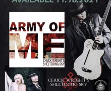 Bassist Chuck Wright “Army of Me” NEW SONG/ALBUM/VIDEO ‘Sheltering Sky’ – 2021/2022
