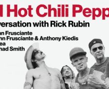 Red Hot Chili Peppers in Conversation w/ Rick Rubin – Broken Record – John Frusciante, Anthony Kiedis, Flea, and Chad Smith Interview – 2022 – NEW ALBUM